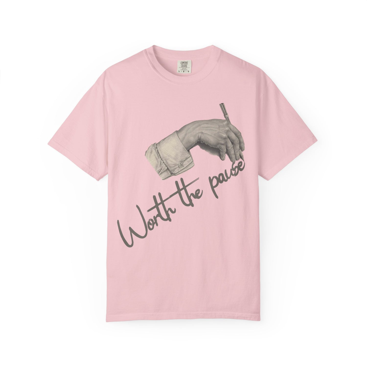 Worth the Pause Tee